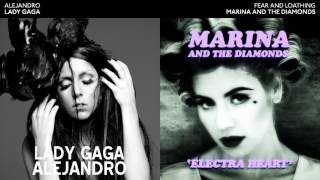 FEAR AND LOATHING OF ALEJANDRO - Lady Gaga &amp; Marina and the Diamonds Mashup