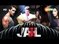 Jail (2009) | Neil Nitin Mukesh | Manoj Bajpayee | Mugdha Godse | Full Movie