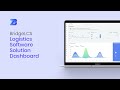 Logistics Software DASHBOARD | Bridge LCS