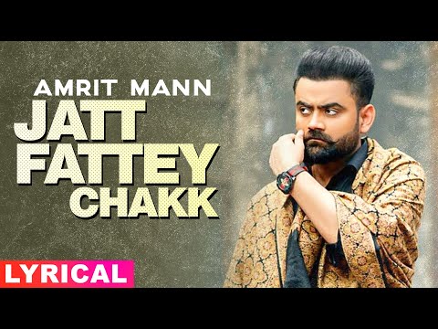 Jatt Fattey Chakk (Lyrical) — watch video