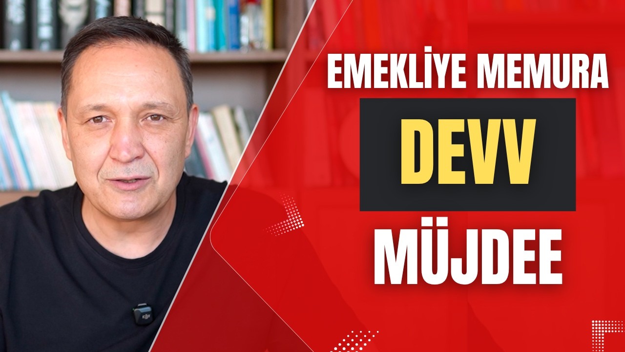 EMEKLİYE MEMURA DEV MÜJDEEEE dolar, altın,gümüş,borsa,ekonomi