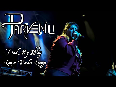 Parvenu - Find My Way - Live at the VooDoo Lounge
