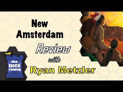 Dice Tower Reviews: New Amsterdam - w/ Ryan Metzler