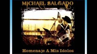 Alma rendida Michael Salgado