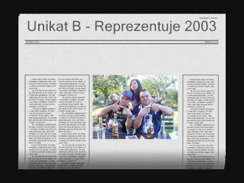 Unikat B - Reprezentuje 2003