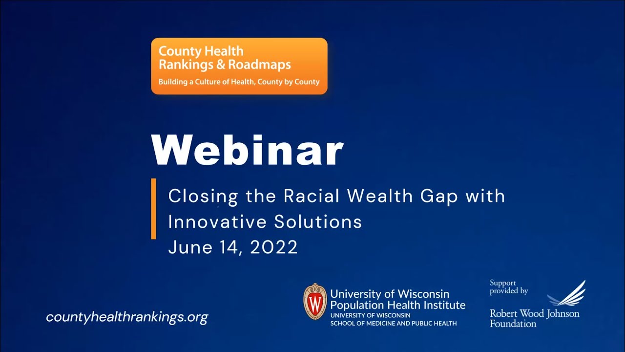 Webinar: Closing the Racial Wealth Gap with Innovative Solutions