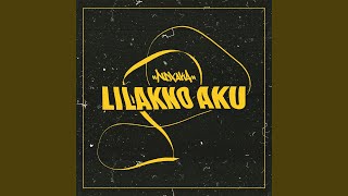 Download lagu Lilakno Aku mp3