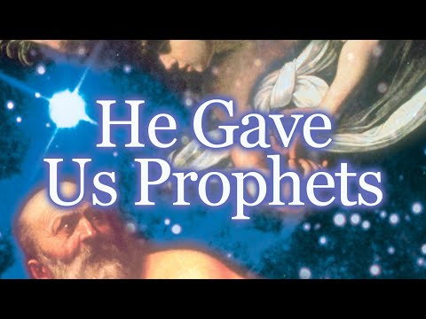 He Gave Us Prophets: Lesson 6 - Literary Analysis of the Prophets
