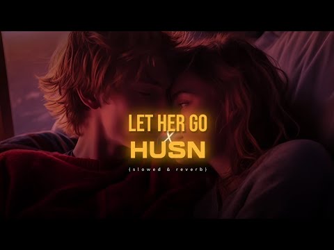 𝙇𝙚𝙩 𝙃𝙚𝙧 𝙂𝙤 𝙓 𝙃𝙪𝙨𝙣 (𝙎𝙡𝙤𝙬𝙚𝙙 & 𝙍𝙚𝙫𝙚𝙧𝙗) | 𝙁𝙡𝙞𝙭𝙈𝙪𝙯𝙞𝙠 🖇️❤️‍🩹