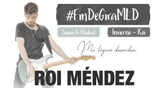 Invierno - Roi (Concierto Fin de Gira Madrid)