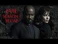 Evil Season 1 Recap