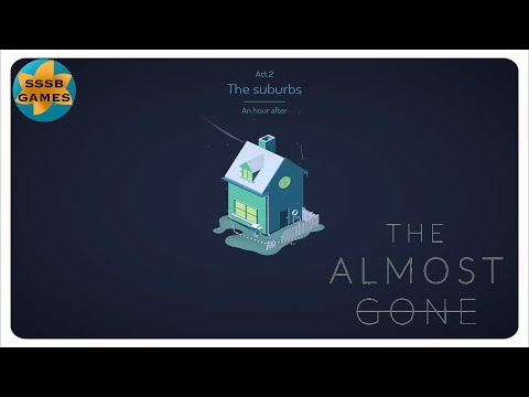 The Almost Gone: Act 2 Complete , iOS/Android Walkthroug By (Playdigious) - YouTube
