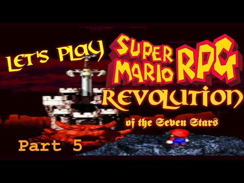 Let's Play Super Mario RPG: Revolution of The Seven Stars PT5 - Mallow's Sick Beats