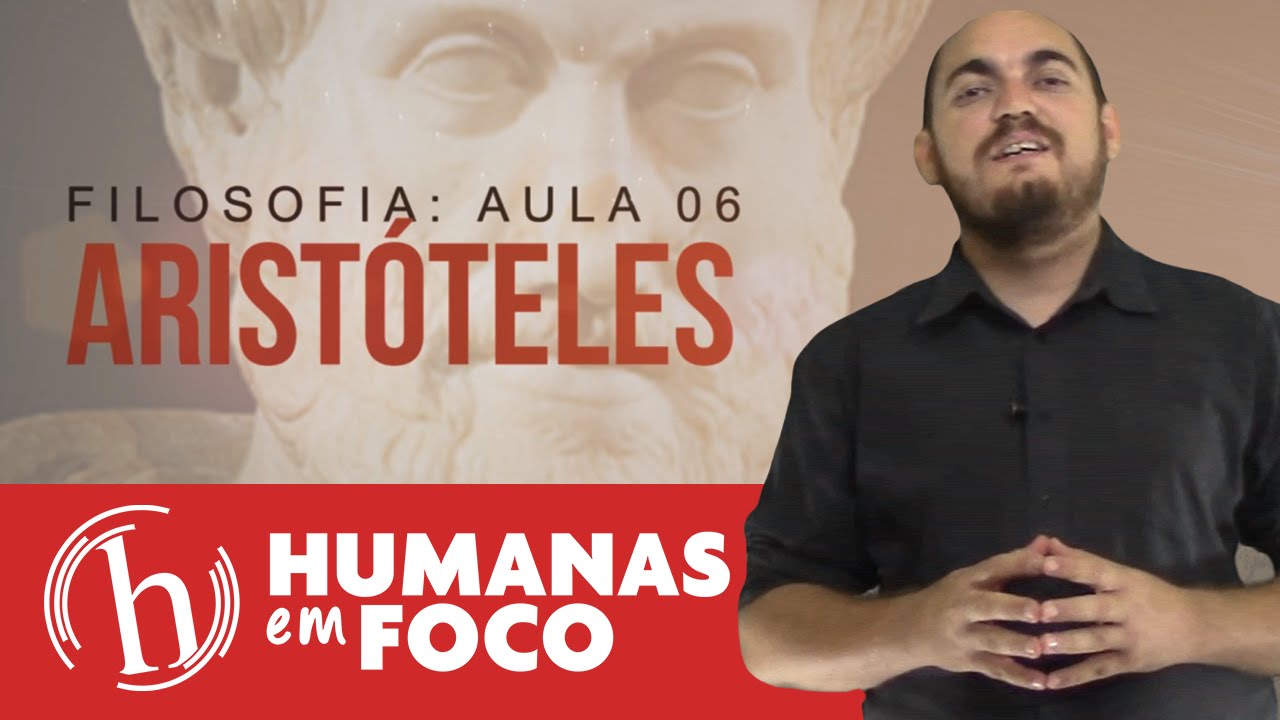 Filosofia - Aula 06 - Aristóteles