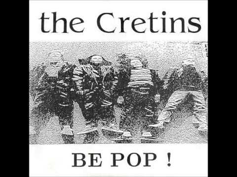 The Cretins - Let's go home