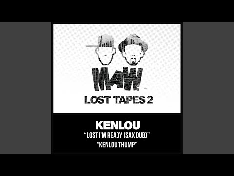 Lost I'm Ready (Sax Dub)