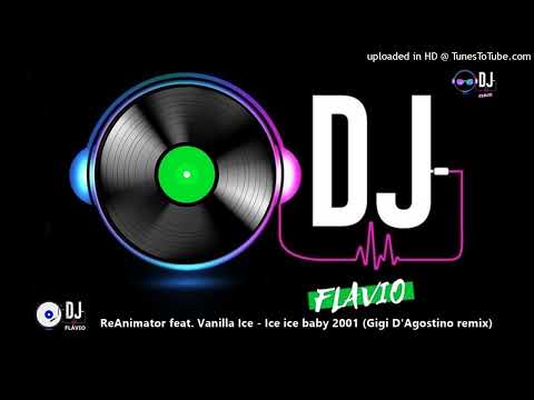 ReAnimator feat. Vanilla Ice - Ice ice baby 2001 (Gigi D'Agostino remix)