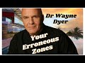 Full Audio Book |Your Erroneous Zones |Dr. Wayne Dyer |Insightful |Awaken Your Inner Self