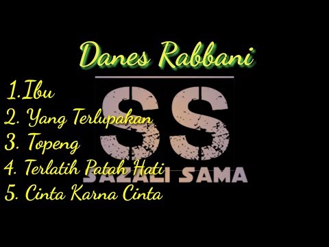 DANES RABBANI FULL ALBUM Terbaru 2020