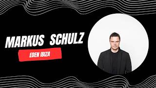 Markus Schulz - Live @ Eden Ibiza Takeover x Ibiza Global Radio 2026