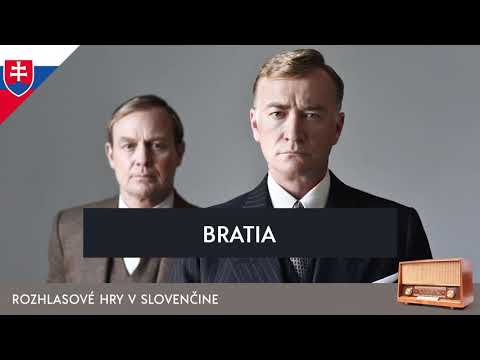 John Galsworthy - Bratia (rozhlasová hra / 1969 / slovensky)