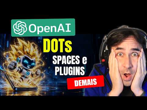 NOVO ChatGPT DOTs Transforma PC em Jarvis, Libera GPT 6.1 Sol e Surpreende Geral