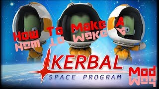 preview picture of video 'How To Make A Kerbal Space Program Mod- Episode 5- Testing'