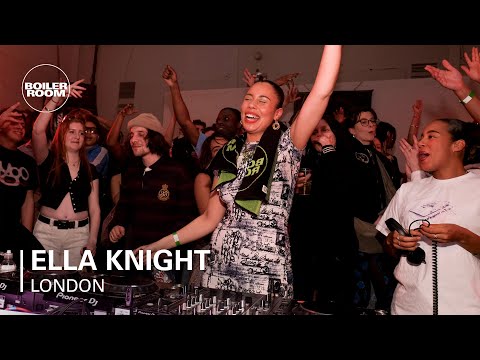 Ella Knight | Boiler Room: London