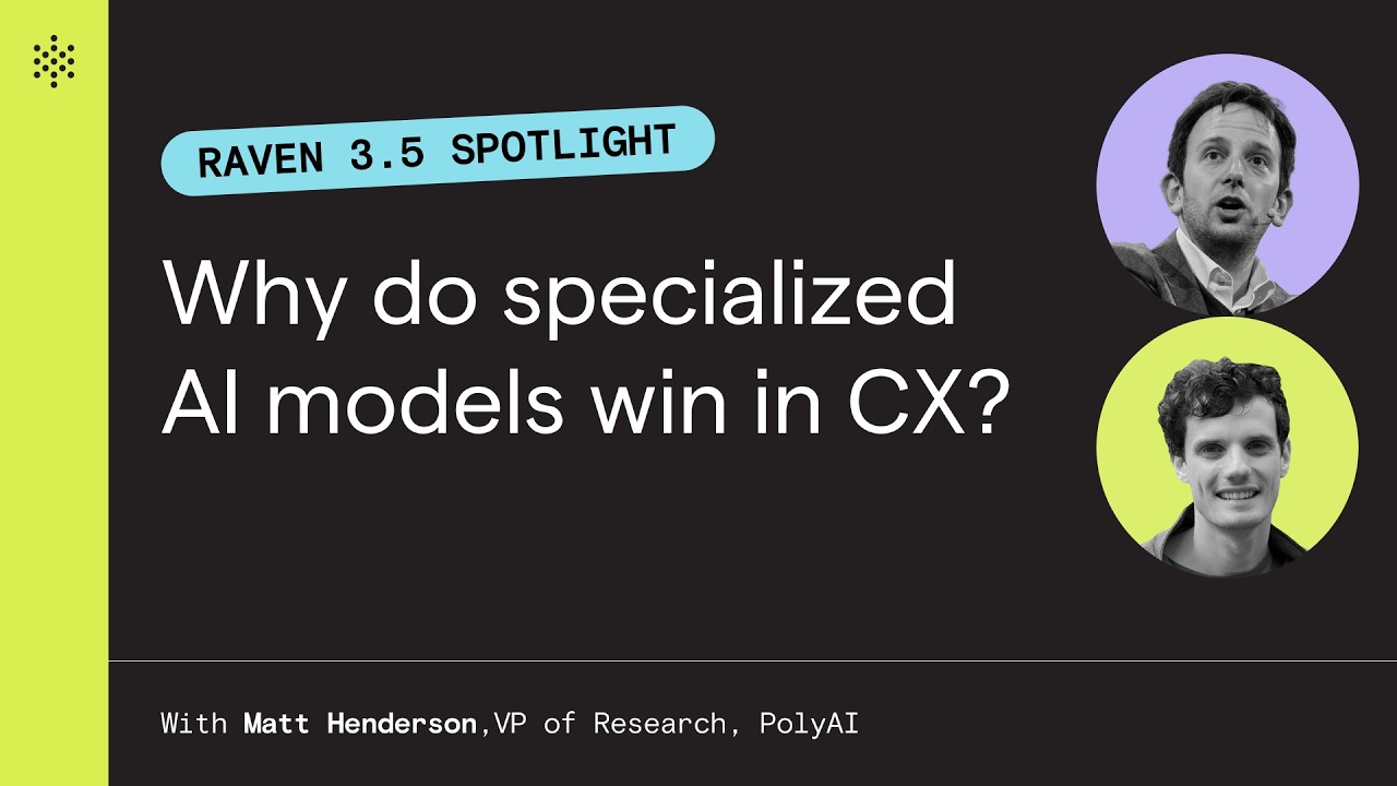 Why do specialized AI models win in CX?