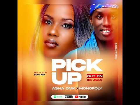 Pick Up Asha DMK ft Monopoly Bad Character [Official Audio]