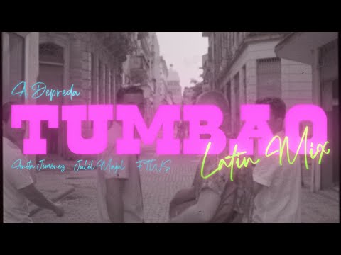 A. Depreda - Tumbao (latin mix) ft. Jalil Majul, Anita Jiménez, FTWS