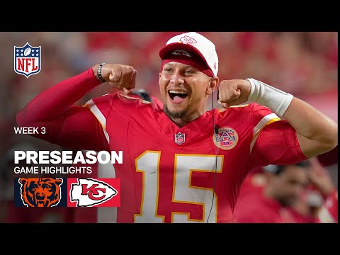 Chicago Bears vs. Kansas City Chiefs | 2025 Preseason Week 3