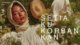 Download lagu Setia Ku Korbankan - Fauziah Latiff | Ernie Zakri rendition  (Cover) - Dreamy Funky Version mp3
