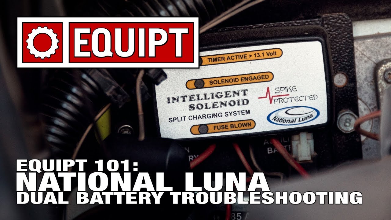 Equipt 101: Troubleshooting Dual Battery Systems