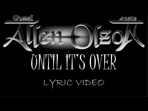 Allen/Olzon - Until It's Over - 2022 - Lyric Video