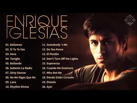 Enrique Iglesias Greatest Hits Full Album 2021 - Enrique Iglesias Best Songs Ever (HD)