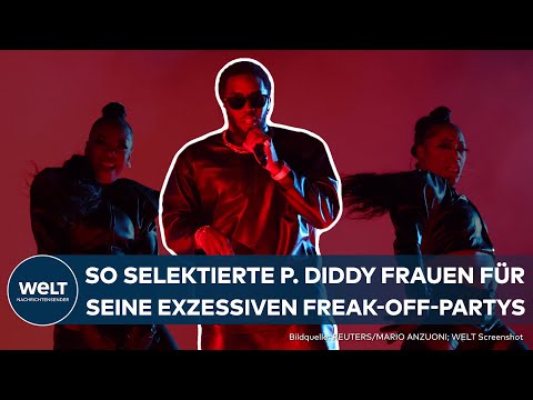 SKANDAL UM P. DIDDY: Neue Details zu "Freak-Off-Parties" | Schockierende Selektion der Frauen