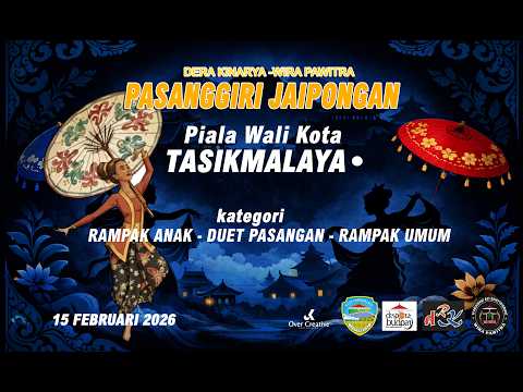 PASANGGIRI JAIPONGAN PIALA WALI  KOTA TASIKMALAYA KATEGORI RAMPAK 2026