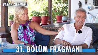 Pazar Gezmesi 31. Bölüm Fragmanı İzle