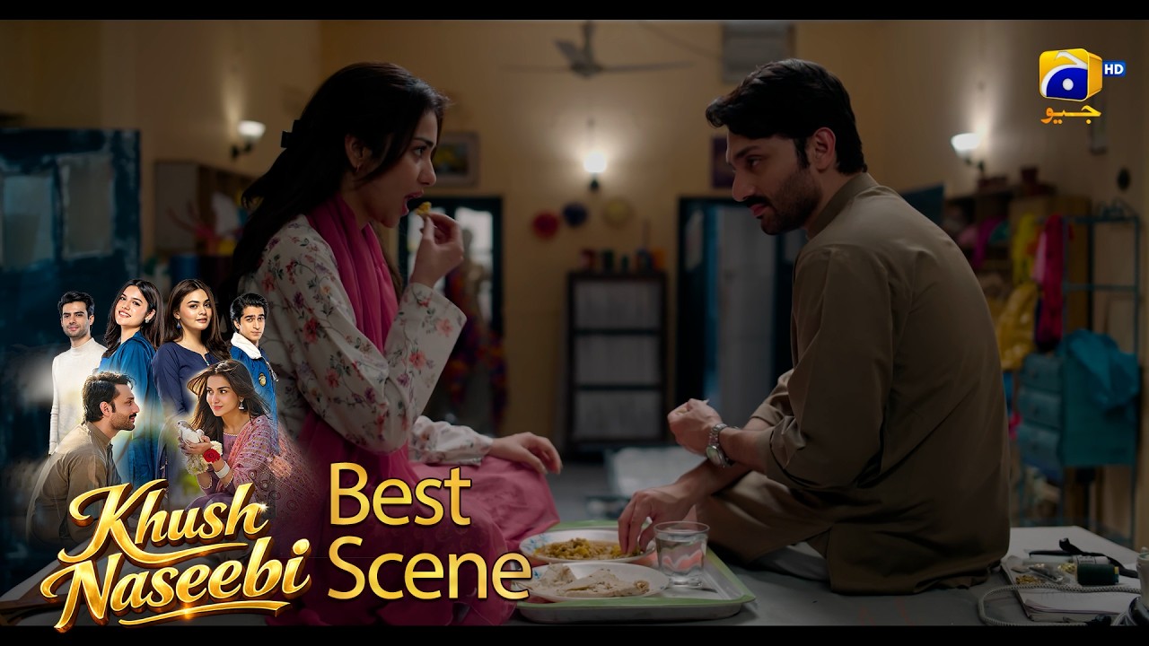 Khush Naseebi Episode 26 | 𝐁𝐞𝐬𝐭 𝐒𝐜𝐞𝐧𝐞 𝟎𝟒 | Tuba Anwar - Osama Tahir | Har Pal Geo