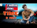 Time ( Official Song ) R Nait ft. Sidhu Moose Wala Akb mix music