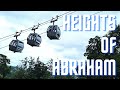 Heights Of Abraham! | Vlog