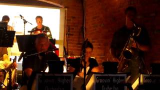 Rich Wetzels' Groovin Higher Jazz Orchestra