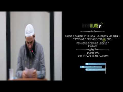 Pejgamberi alejhi selam sfidon çifutët - Hoxhë Sadullah Bajrami