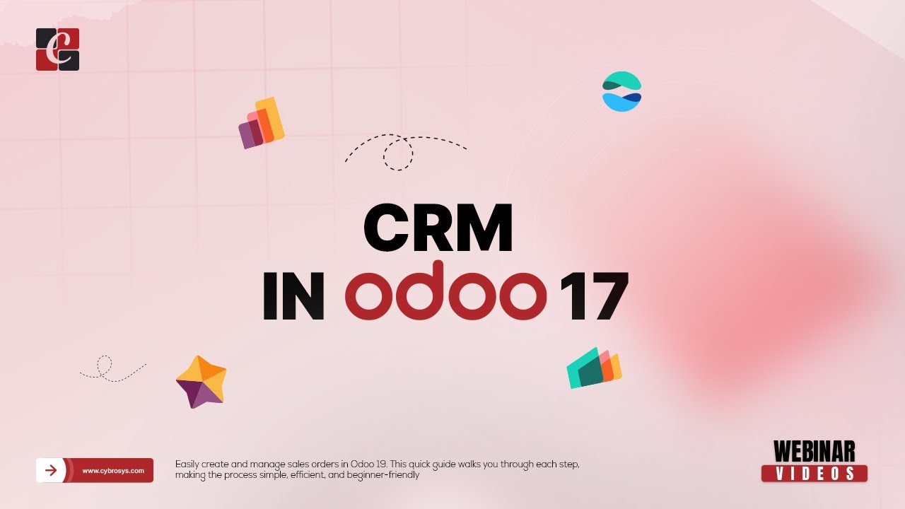 Odoo 17 CRM Webinar 2024 | Odoo 17 Customer Relationship Management | Odoo 17 Functional Webinar