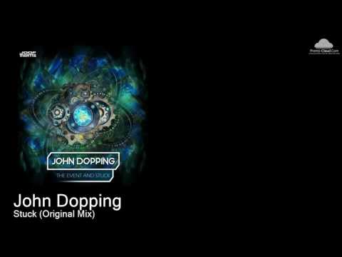 JM 107 John Dopping  - Stuck (Original Mix) [Various]