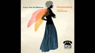 Cornershop featuring TRWBADOR - Every Year So Different