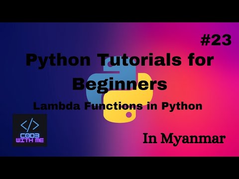 Lambda Functions In Python Python Tutorials For Beginners23 In Myanmar