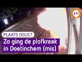 Zo moet een plofkraak niet | Plaats Delict