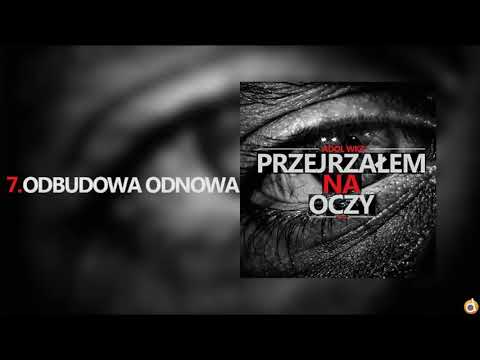 07. Adol WKZ -  Odbudowa Odnowa